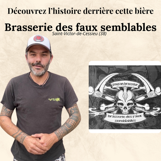 Affiche présentant la brasserie des faux semblables avec la photo du brasseur et son logo